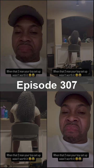 Episode 307